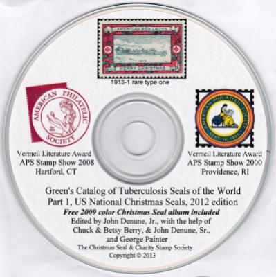 Green's Catalog of the Tuberculosis Seals, US National Christmas Seals, 2014 computer CD edition